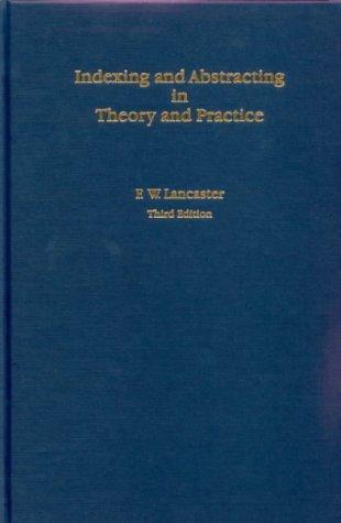 Cover for Indexing and abstracting in theory and practice
