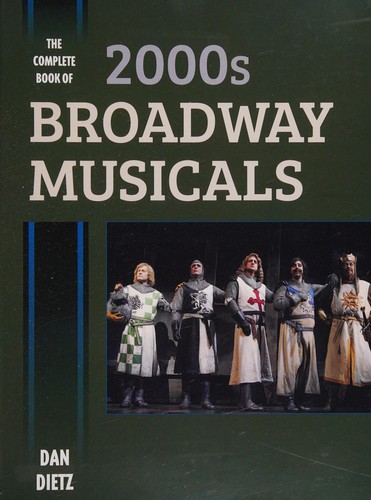 Cover for The complete book of 2000s Broadway musicals