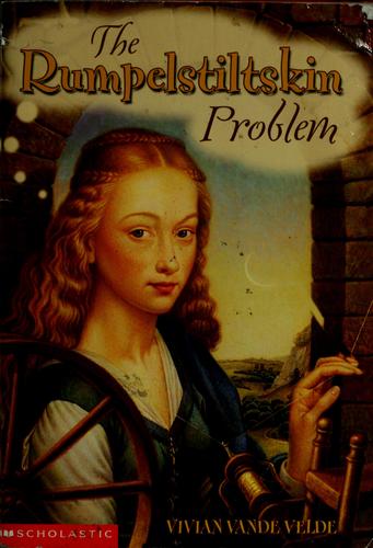 Cover for The Rumpelstiltskin problem