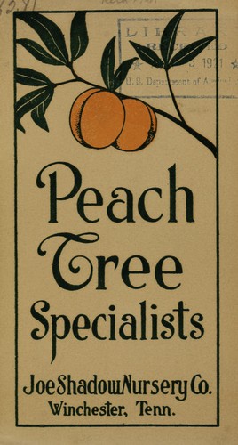 Cover for Joe Shadow June budded peach trees