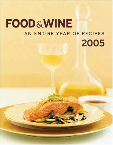 Cover for Food & Wine Annual Cookbook 2005