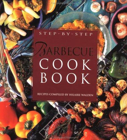 Cover for Step-By-Step Barbecue Cookbook