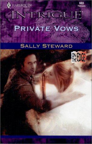 Cover for Private Vows (On The Edge) (Intrigue, 603)