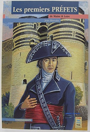 Cover for Les premiers préfets du Maine-et-Loire