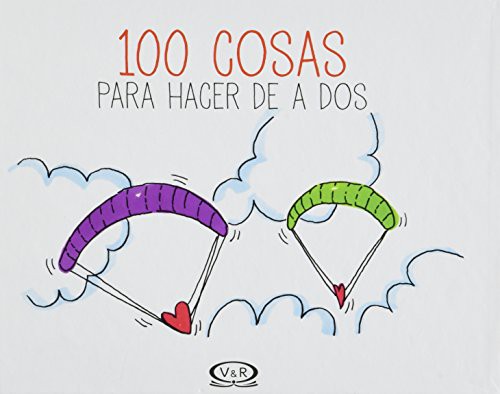 Cover for 100 cosas para hacer de a dos