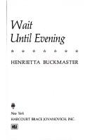 Cover for Wait until evening.