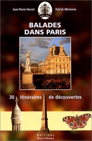 Cover for Balades dans Paris - 30 itinéraires de découvertes