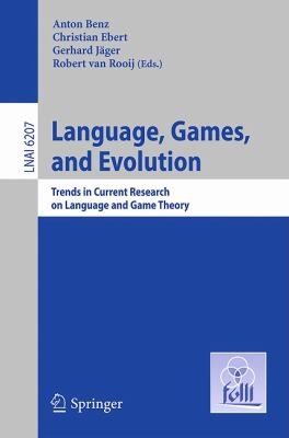 Cover for Language Games And Evolution Trends In Current Research On Language And Game Theory