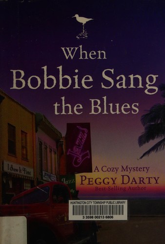 Cover for When Bobbie sang the blues