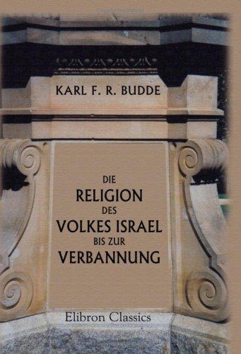 Cover for Die Religion des Volkes Israel bis zur Verbannung