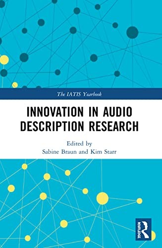 Cover for Innovation in Audio Description Research