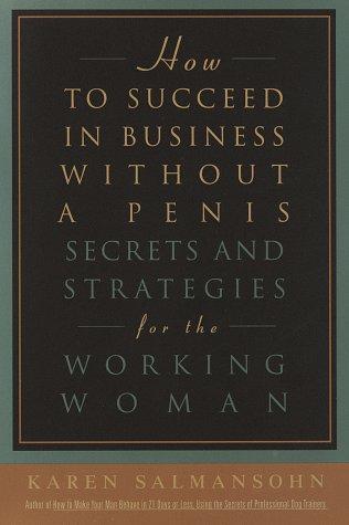 Cover for How to succeed in business without a penis