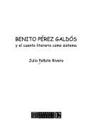 Cover for Benito Pérez Galdós y el cuento literario como sistema