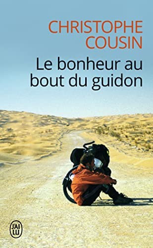 Cover for Le bonheur au bout du guidon