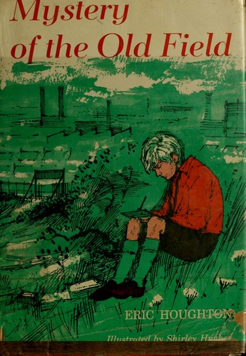 Cover for Mystery of the Old Field.