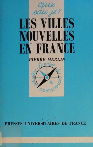 Cover for Les villes nouvelles en France