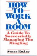 Cover for How to Work a Room