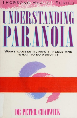 Cover for Understanding paranoia