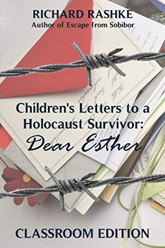 Cover for Children's Letters to a Holocaust Survivor : Dear Esther