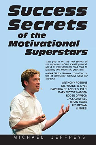 Cover for Success Secrets of the Motivational Superstars