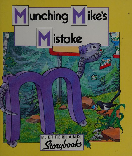 Cover for Munching Mike's Mistake (Letterland Storybooks)