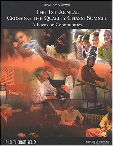 Cover for 1st Annual Crossing the Quality Chasm Summit