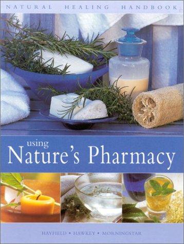 Cover for Using Nature's Pharmacy