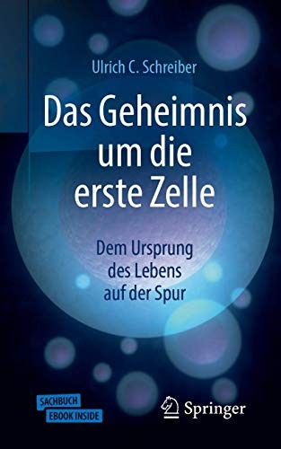 Cover for Das Geheimnis um die erste Zelle