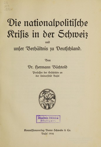 Cover for Die nationalpolitische Krisis in der Schweiz und unser verhältnis zu Deutschland