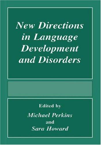 Cover for New directions in language development and disorders