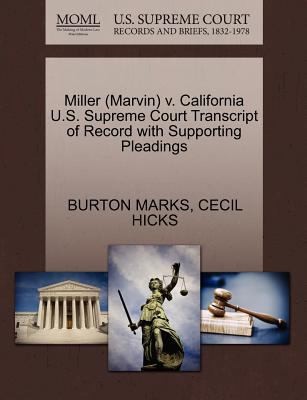 Cover for Miller Marvin V California US Supreme Court Transcript of Record with Supporting Pleadings