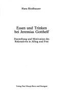 Cover for Essen und Trinken bei Jeremias Gotthelf