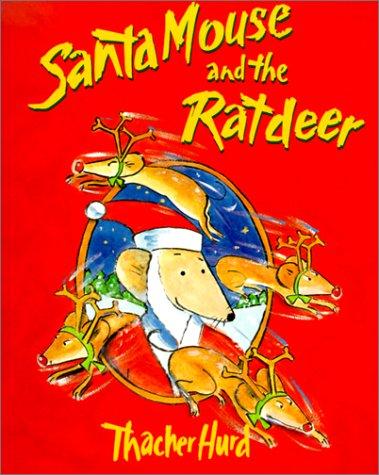 Cover for Santa Mouse and the Ratdeer