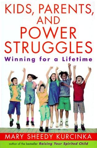 Cover for Kids, Parents, and Power Struggles