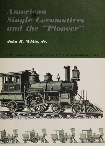 Cover for American single locomotives and the "Pioneer"