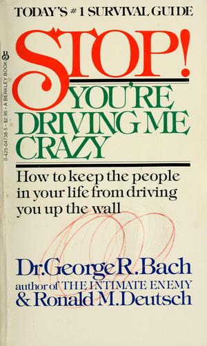 Cover for Stop! You're driving me crazy