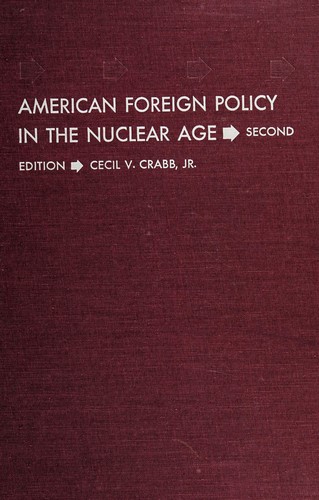 Cover for American foreign policy in the nuclear age