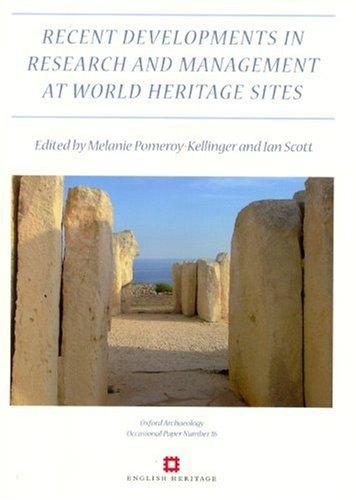 Cover for Recent Developments In The Research And Management at World Heritage Sites (Oxford Archaeology Occasional Paper) (Oxford Archaeology Occasional Paper)
