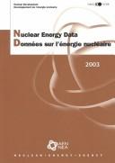 Cover for Nuclear Energy Data/Donnees Sur L'Energie Nucleaire 2003