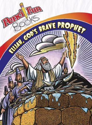 Cover for Elijah Gods Brave Prophet 10Pack
            
                Pencil Fun Books