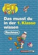 Cover for Fit für die Schule, Dein Start in die 1. Klasse, Rechnen