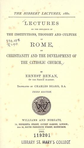 Cover for Lectures on the influence of the institutions, thought and culture of Rome on Christianity and the development of the Catholic Church