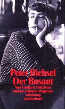 Cover for Der Busant. Von Trinkern, Polizisten und der schönen Magelone.