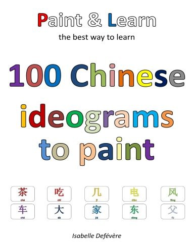 Cover for 100 Chinese ideograms to paint