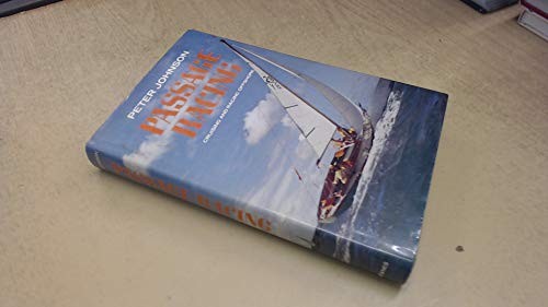 Cover for Passage racing: cruising and racing offshore.