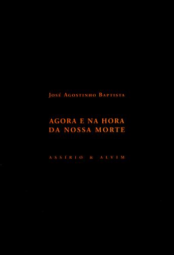 Cover for AGORA E NA HORA DA NOSSA MORTE