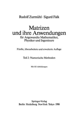 Cover for Matrizen und ihre Anwendungen für Angewandte Mathematiker, Physiker und Ingenieure