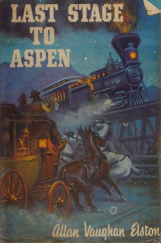 Cover for Last Stage to Aspen