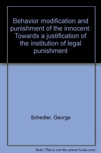 Cover for Behavior modification and "punishment" of the innocent