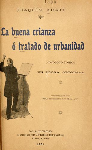 Cover for La buena crianza, o, Tratado de urbanidad